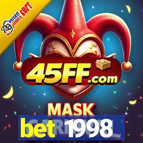 bet 1998